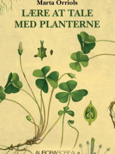 Lære at tale med planterne roman. Omslag a danske version